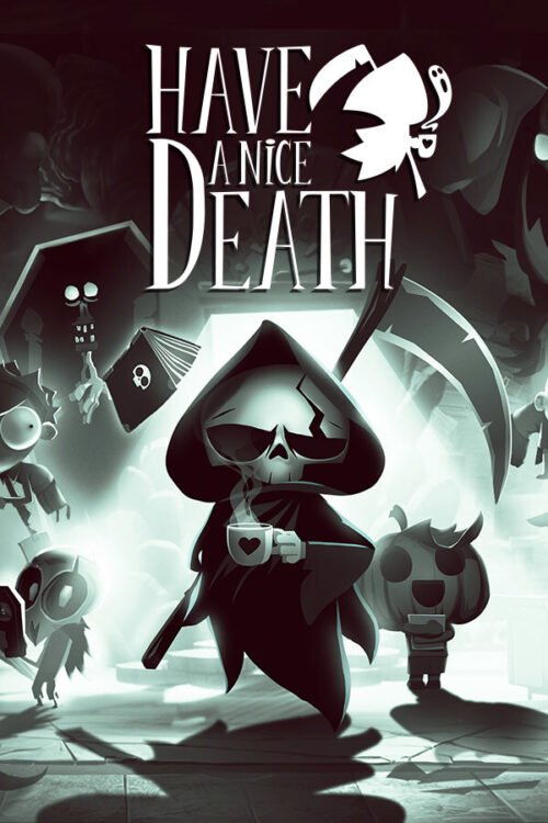 Have a Nice Death: Un Roguelike De Acción Con Un Toque De Humor Negro - Review 2 have a nice death game cover box art